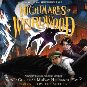 Nightmares of Weirdwood, Anna Earley