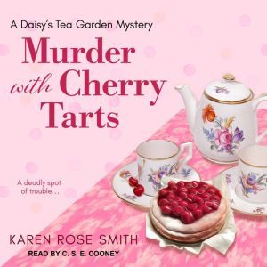 Murder with Cherry Tarts, Karen Rose Smith