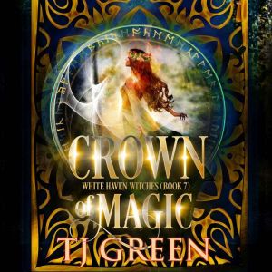 Crown of Magic, TJ Green