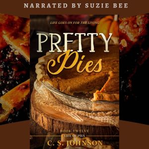 Pretty Pies, C. S. Johnson
