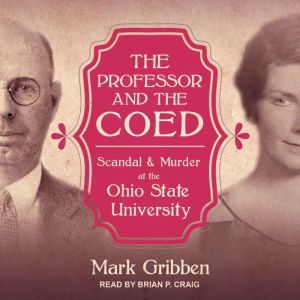 The Professor  the Coed, Mark Gribben