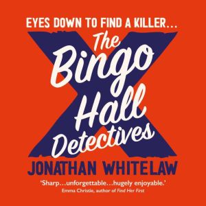 The Bingo Hall Detectives, Jonathan Whitelaw