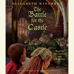 The Battle for the Castle, Elizabeth Winthrop