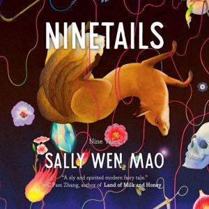 Ninetails: Nine Tales