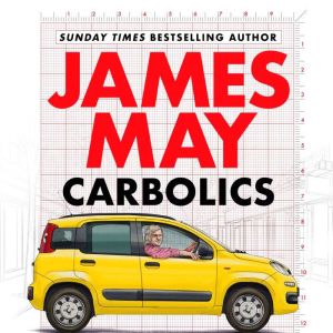 Carbolics, James May