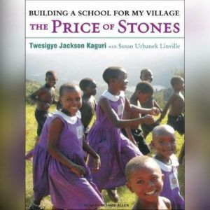The Price of Stones, Twesigye Jackson Kaguri