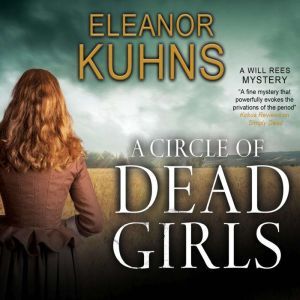Circle of Dead Girls,  A, Eleanor Kuhns