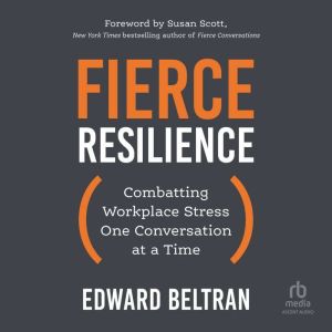 Fierce Resilience, Susan Scott