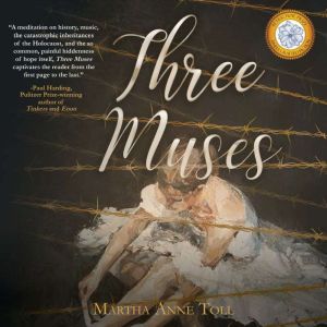 Three Muses, Martha Anne Toll