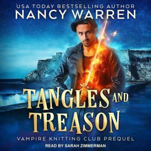 Tangles and Treason, Nancy Warren