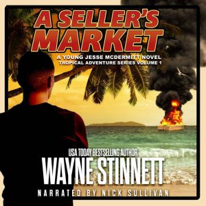 A Seller's Market: A Young Jesse McDermitt Novel