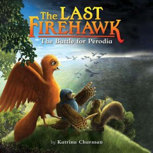 The Battle for Perodia A Branches Bo..., Katrina Charman