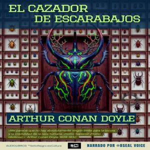 El cazador de escarabajos, Arthur Conan Doyle