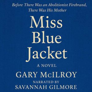 Miss Blue Jacket, Gary McIlroy