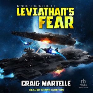 Leviathans Fear, Craig Martelle