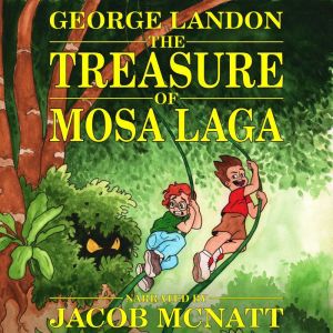 The Treasure of Mosa Laga, George Landon