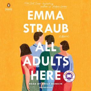 All Adults Here, Emma Straub