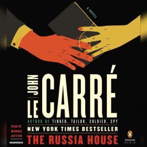 The Russia House, John le CarrA©
