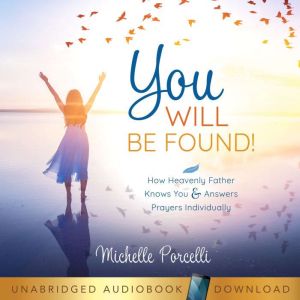You Will Be Found, Michelle Porcelli