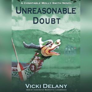 Unreasonable Doubt, Vicki Delany