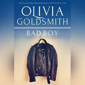 Bad Boy, Olivia Goldsmith