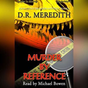 Murder By Reference , D.R. Meredith