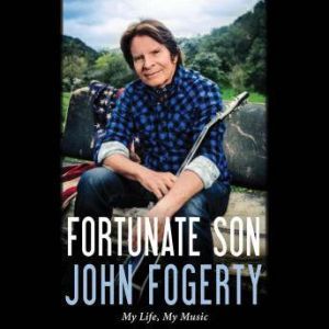 Fortunate Son, John Fogerty