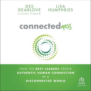 Connectedness, Des Dearlove