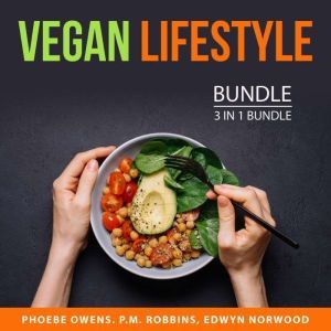 Vegan Lifestyle Bundle, 3 in 1 bundle..., Phoebe Owens