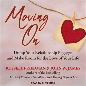 Moving On, Russell Friedman