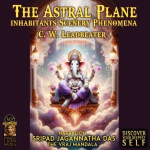 The Astral Plane: Inhabitants Scenery Phenomena
