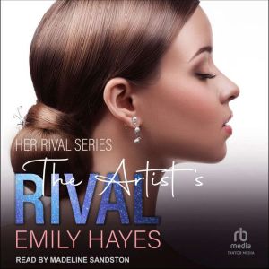 The Artists Rival, Emily Hayes