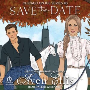 Save the Date, Aven Ellis