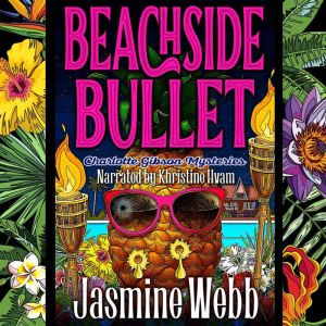 Beachside Bullet, Jasmine Webb