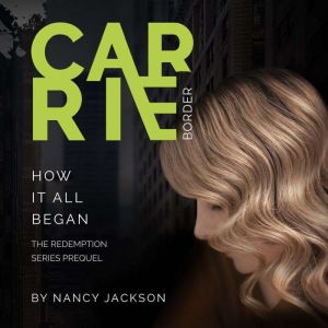 Carrie Border, Nancy Jackson