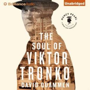 The Soul of Viktor Tronko, David Quammen