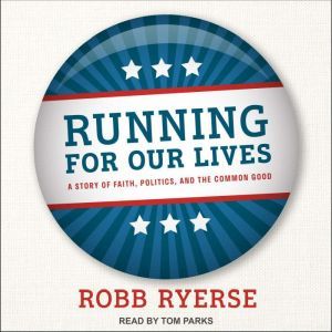 Running for Our Lives, Robb Ryerse