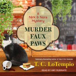 Murder Faux Paws, T. C. LoTempio