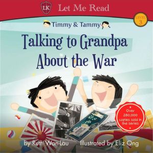 Timmy Tammy Talking to Grandpa Abo..., Ruth WanLau