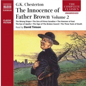 The Innocence of Father Brown – Volume 2, G. K. Chesterton