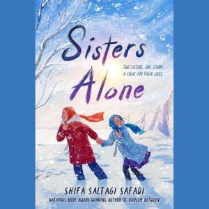 Sisters Alone, Shifa Saltagi Safadi