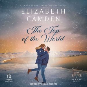The Top of the World, Elizabeth Camden