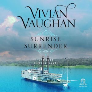 Sunrise Surrender, Vivian Vaughan