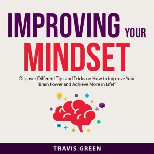 Improving Your Mindset