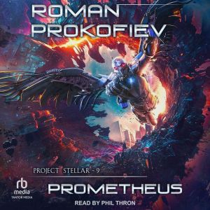 Prometheus, Roman Prokofiev