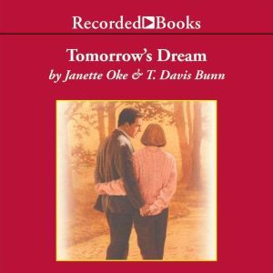 Tomorrows Dream, Janette Oke