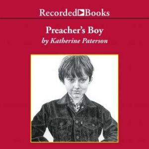 Preachers Boy, Katherine Paterson