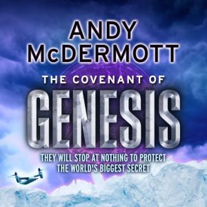 The Covenant of Genesis WildeChase ..., Andy McDermott