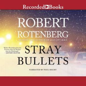 Stray Bullets, Robert Rotenberg