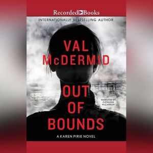Out of Bounds, Val McDermid